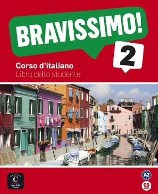 Bravissimo!: Libro dello studente + CD 2 - Agenda Bookshop