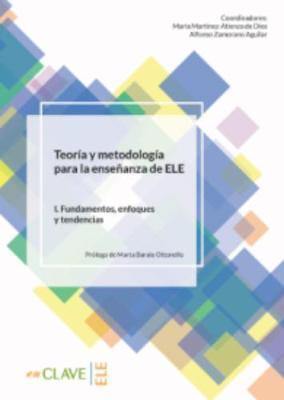 Teoria y metodologia para la ensenanza de ELE: Volumen I - Fundamentos, en - Agenda Bookshop