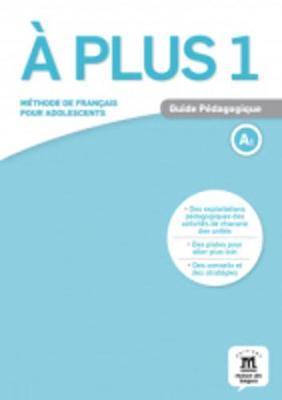 A Plus: Guide pedagogique 1 (A1) - Agenda Bookshop