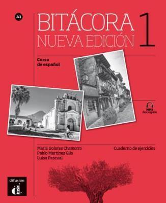 Bitacora - Nueva edicion: Cuaderno de ejercicios + MP3 descargable 1 (A1) - Agenda Bookshop