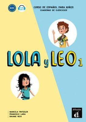 Lola y Leo: Cuaderno de ejercicios + audio MP3 descargable 1 (A1.1) - Agenda Bookshop