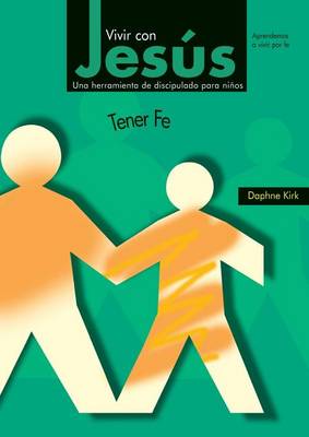 Vivir con Jesus: Tener Fe - Agenda Bookshop