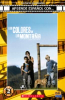 Los colores de  la montana :  Spanish Reader with CD - Agenda Bookshop