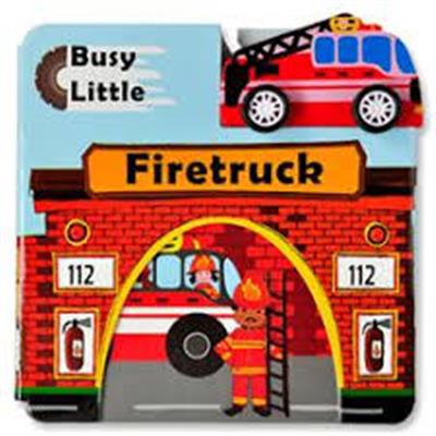 BUSY LITTLE SERIES: FIRETRUCK - Agenda Bookshop