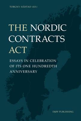 The Nordic Contracts Act: Essays in Celebration of its One Hundreth Anniversary: 2 - Agenda Bookshop