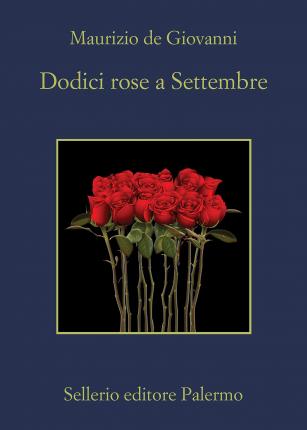 Dodici rose a Settembre - Agenda Bookshop