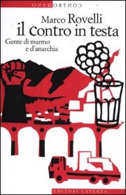 Contromano: Il Contro in Testa. Gente DI Marmo E D''Anarchia - Agenda Bookshop