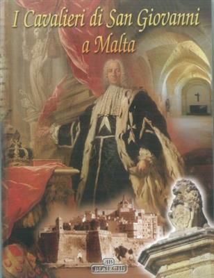 The Knights of St. John in Malta (Italia - Agenda Bookshop