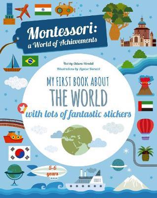 My First Book About the World: Montessori: A World of Achievements - Agenda Bookshop