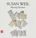 Susan Weil: Moving Pictures - Agenda Bookshop