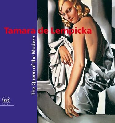 Tamara De Lempicka: The Queen of Modern - Agenda Bookshop