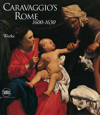 Caravaggio's Rome 1600-1630: Works (Volume I) : Essays (Volume II) - Agenda Bookshop