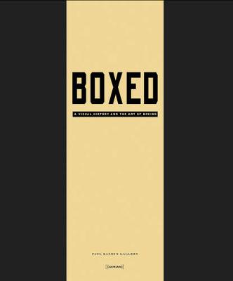 Boxed: A Visual History and the Art of Boxing - Agenda Bookshop
