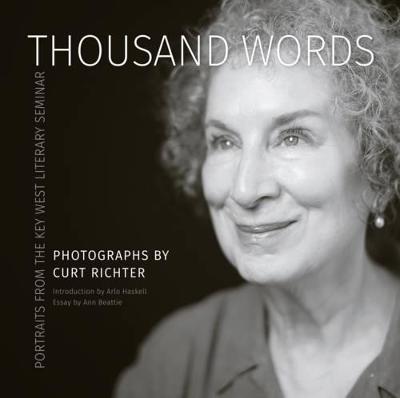 Thousand Words: Portraits from the Key West Literary Seminar - Agenda Bookshop