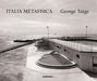 George Tatge: Italia Metafisica - Agenda Bookshop