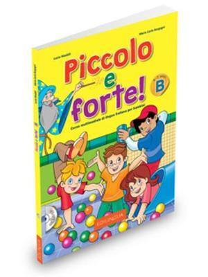 Forte!: Piccolo e forte! B - Libro + CD audio - Agenda Bookshop