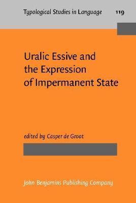 Uralic Essive and the Expression of Impermanent State - Agenda Bookshop