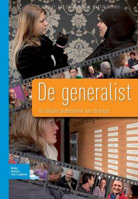 de Generalist: de Sociale Professional Aan de Basis Portretten En Conceptuele Verkenningen - Agenda Bookshop