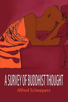 A Survey of Buddhist Thought - Agenda Bookshop