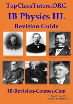 TopClassTutors.ORG International PHYSICS HL Revision Guide IB-REVISION-COURSES.COM - Agenda Bookshop