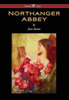 Northanger Abbey (Wisehouse Classics Edition) (2016) - Agenda Bookshop