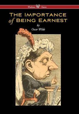 Importance of Being Earnest (Wisehouse Classics Edition) (2016) - Agenda Bookshop