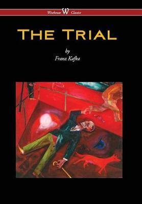 Trial (Wisehouse Classics Edition) (2016) - Agenda Bookshop
