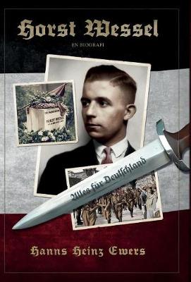 Horst Wessel: En Biografi - Agenda Bookshop