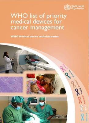 WHO list of priority medical devices for cancer management - Agenda Bookshop