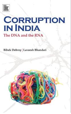 Corruption in India: The DNA and the RNA - Agenda Bookshop