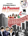 A Complete Guide to Job Placement: A Complete Guide to Personalised Branding for Improved Job Placements - Agenda Bookshop