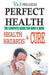 Perfect Health - Health Hazards & Cure: What to Do & What Not to Stay Fit & Healthy - Agenda Bookshop