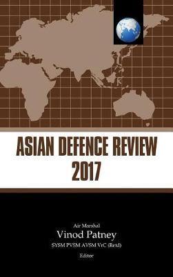 Asian Defence Review 2017 - Agenda Bookshop
