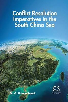 Conflict Resolution Imperatives in the South China Sea - Agenda Bookshop