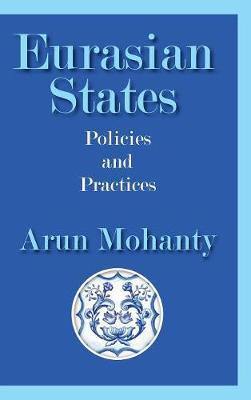 Eurasian States: Policies and Practices - Agenda Bookshop