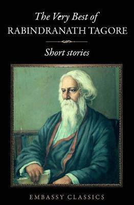 The Very Best of Rabindranath Tagore - Short Stories - Agenda Bookshop