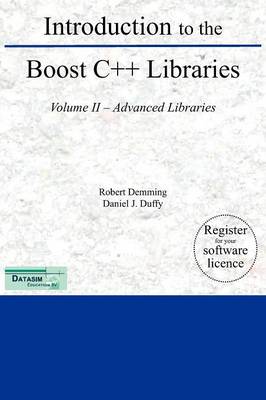 Introduction to the Boost C++ Libraries; Volume II - Advanced Libraries - Agenda Bookshop