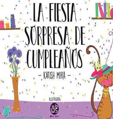 La Fiesta Sorpresa De Cumpleanos - Agenda Bookshop