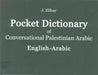 Pocket Dictionary of Conversational Palestinian Arabic: English-Arabic. Roman - Agenda Bookshop