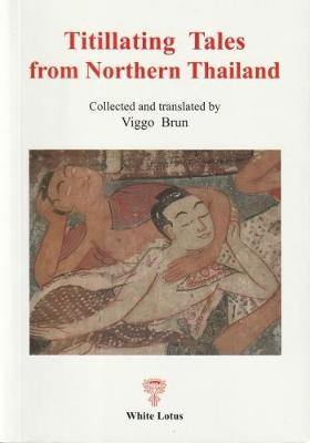 Titillating Tales from Northern Thailand - Agenda Bookshop