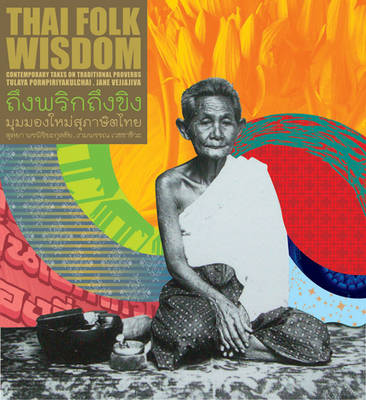 Thai Folk Wisdom: Proverbs and Sayings from Thailand - Agenda Bookshop