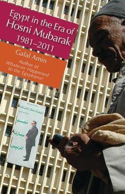 Egypt in the Era of Hosni Mubarak: 1981-2011 - Agenda Bookshop
