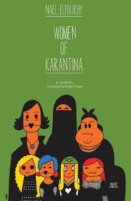 Women of Karantina: A Novel - Agenda Bookshop