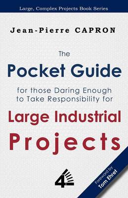 The Pocket Guide for Large Industrial Projects (for those Daring Enough to Take Responsibility for them) - Agenda Bookshop