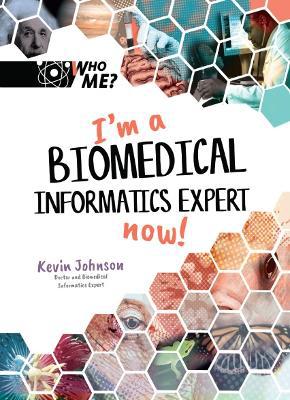 I''m A Biomedical Informatics Expert Now! - Agenda Bookshop