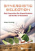 Synergistic Selection: How Cooperation Has Shaped Evolution And The Rise Of Humankind - Agenda Bookshop