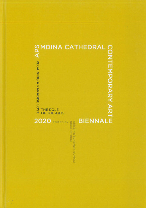 APS Mdina Biennale 2020 Regaining a Paradise Lost: The role of the arts - Agenda Bookshop