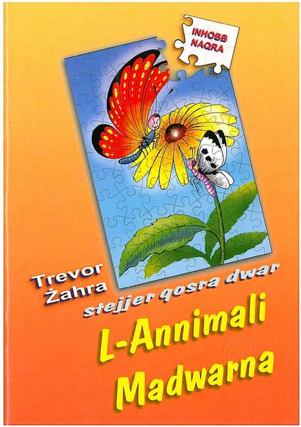 Stejjer qosra dwar L-Annimali Madwarna – inhobb naqra - Agenda Bookshop