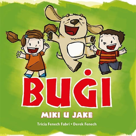 Buġi, Miki u Jake