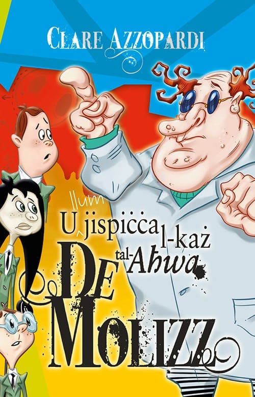 U (Llum) Jispiċċa l-Każ tal-Aħwa De Molizz (2) - Agenda Bookshop